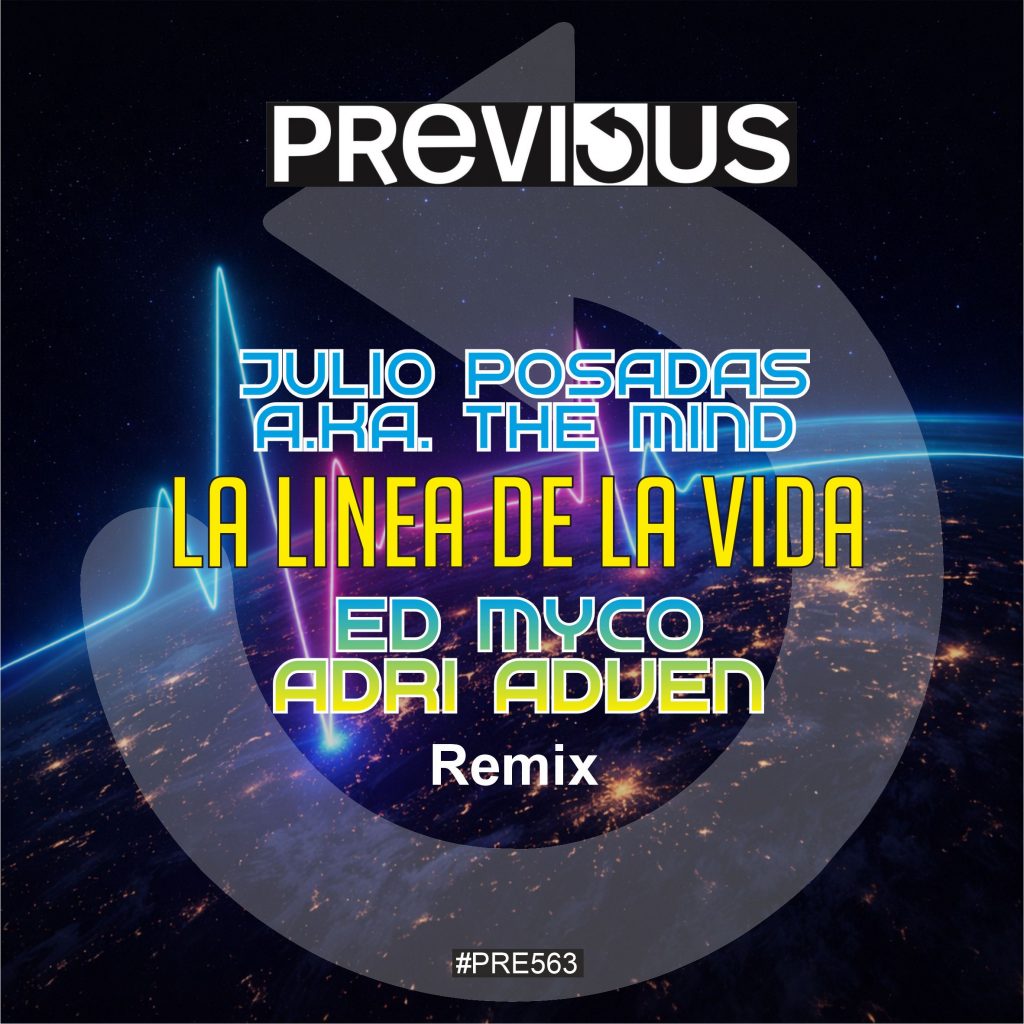 pre563 la línea de la vida remixes (ed myco & adri adven remix)